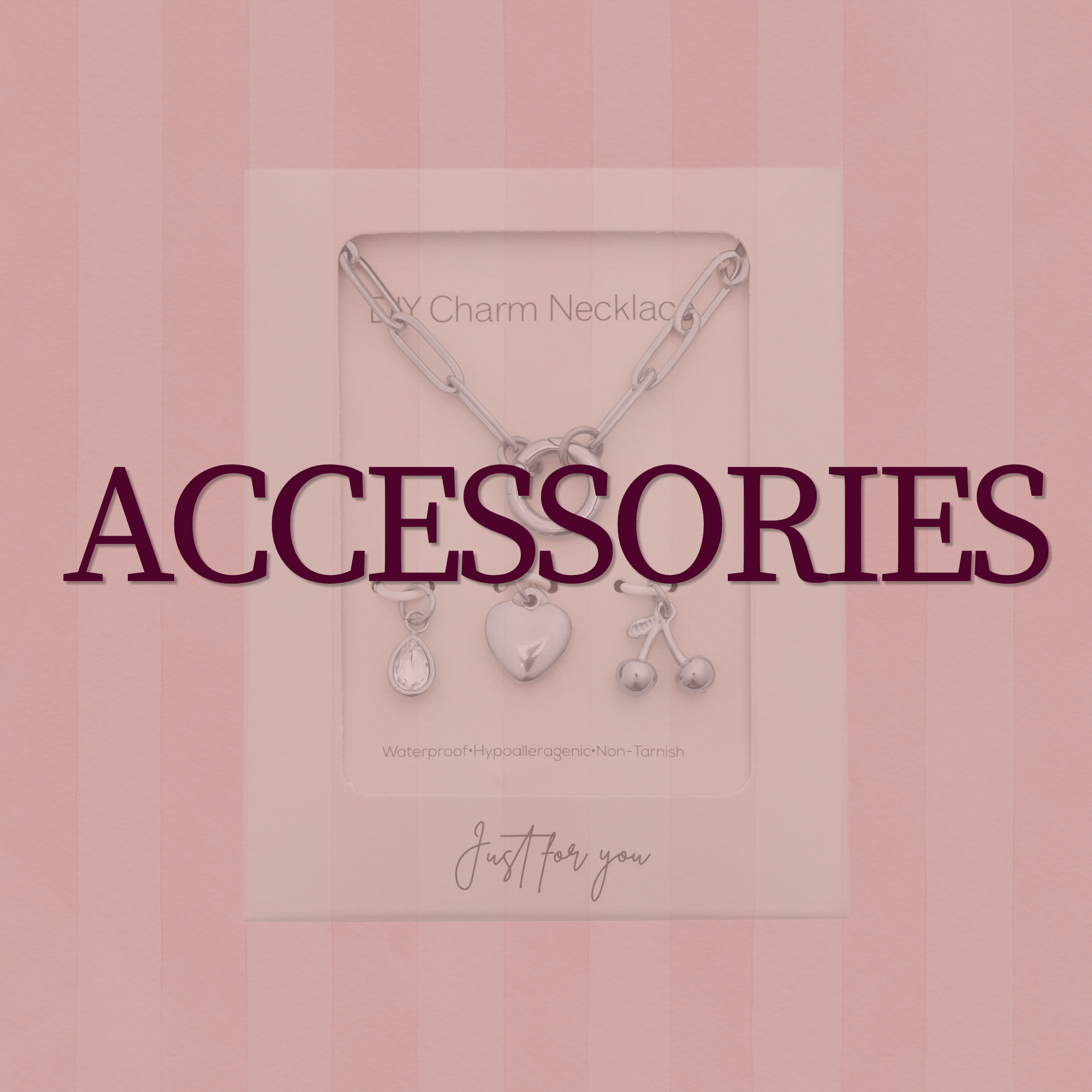 Accessories