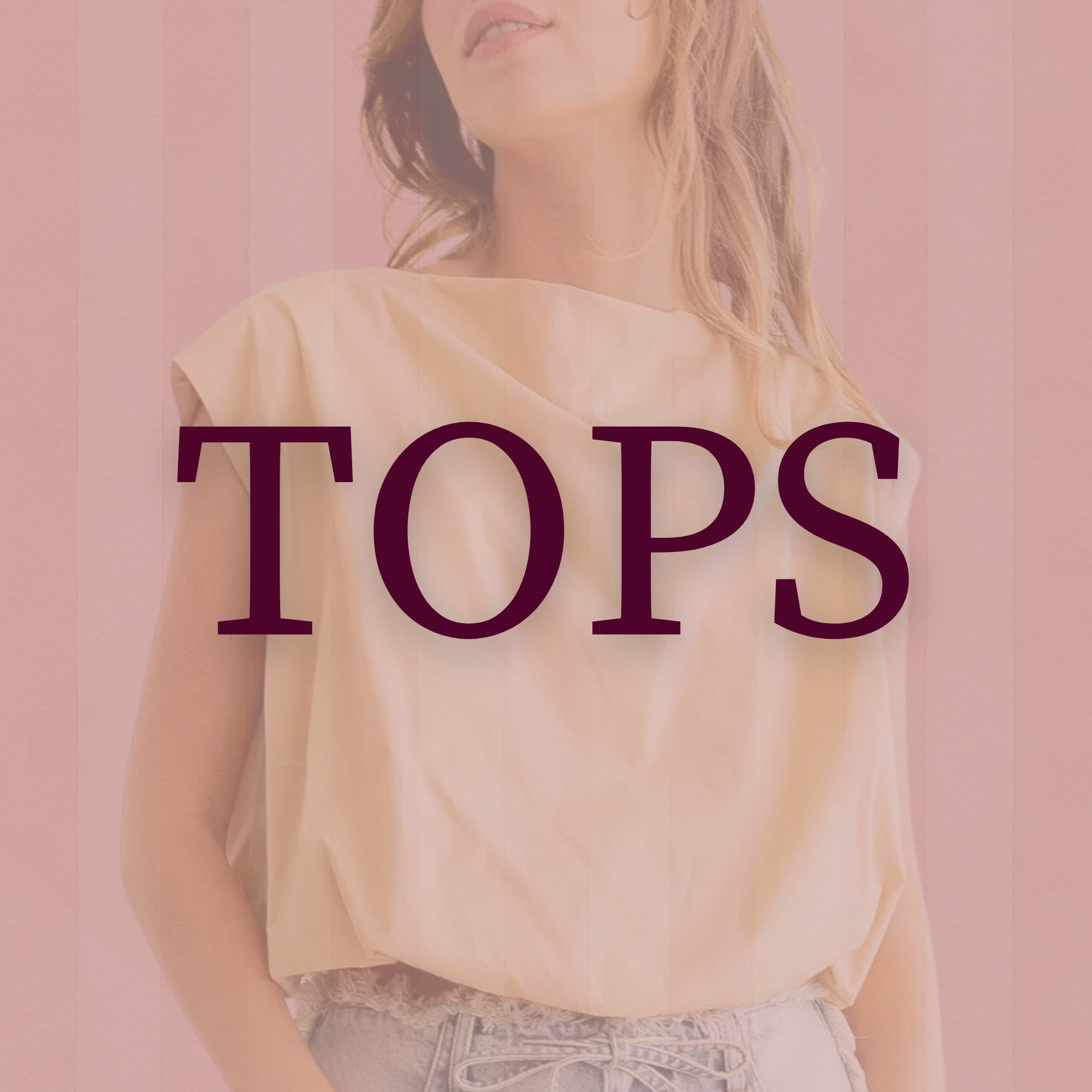 Tops